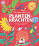 Pouvoirs des plantes. 8+