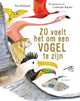 Voilà à quoi ça ressemble d'être un oiseau 9+