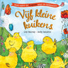 Cinq petits poussins 4+
