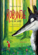 Ruby et le loup. livre de contes. 7+