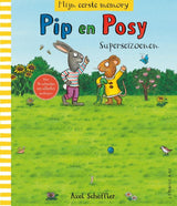 Pip et bouquet. mon premier souvenir. le super
