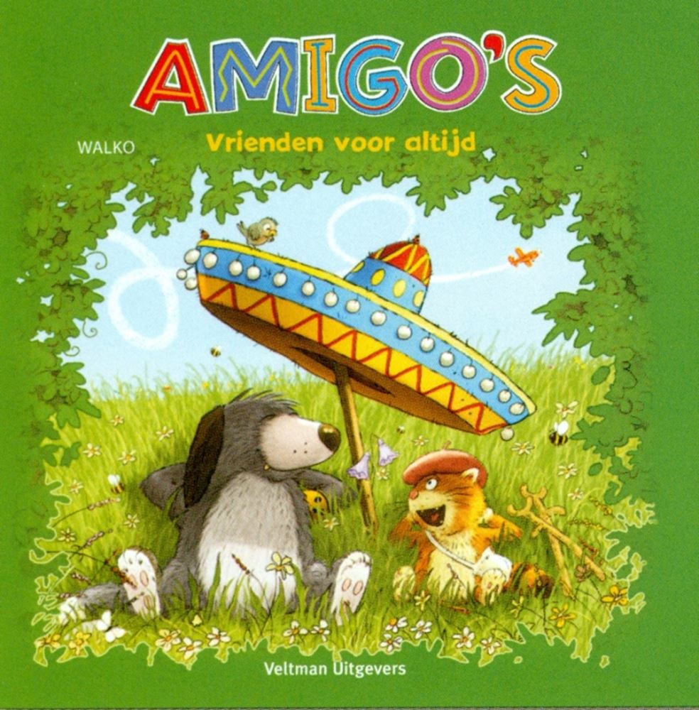 Amigos, amis pour toujours. 2+