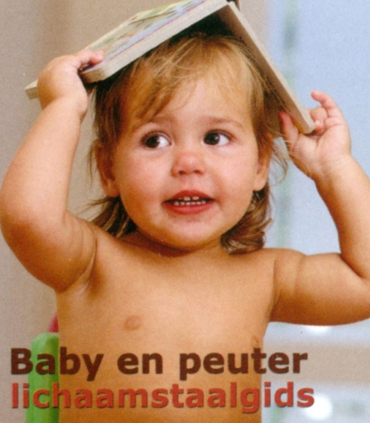 Guide du langage corporel des bébés et des tout-petits