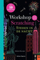 Atelier Scratch : les villes la nuit