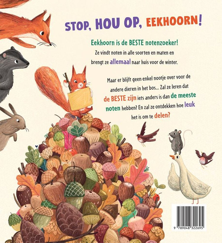 Livre d'images : stop, stop, écureuil ! 3+