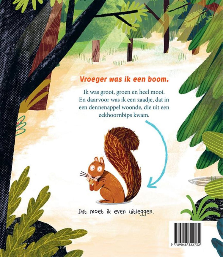Livre d'images : quand j'étais encore un arbre 3+