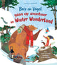 L'ours et l'oiseau partent à l'aventure en hiver