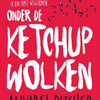 Sous les nuages ​​de ketchup. 15+