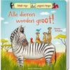 Tous les animaux grandissent (livre coulissant)