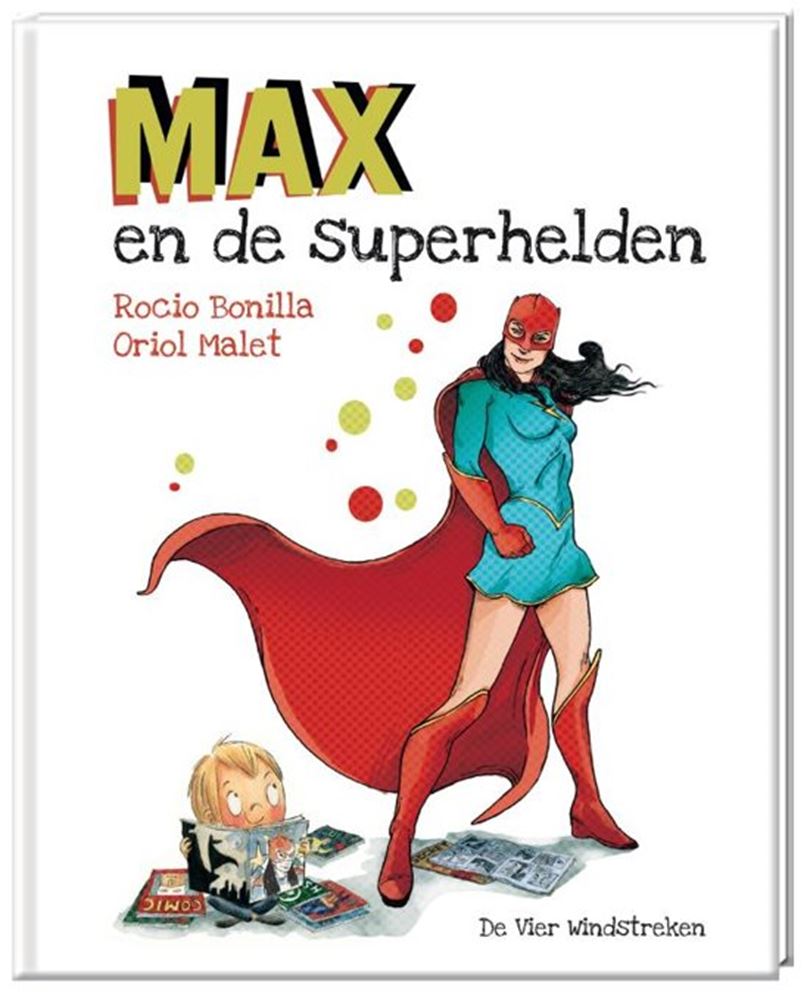 Max et les super-héros. 4+