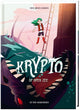 Krypto 3 : en pleine mer. 9+