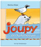 Joupy 2 : joupy et mouette rieuse. 3+