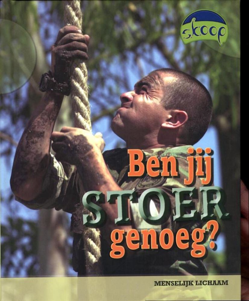Skoop : es-tu assez dur ? 8+