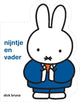Livre cartonné : Miffy et son père. 1+