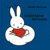 Le rêve de Miffy
