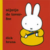 Maison centrale du livre Miffy la fée magique