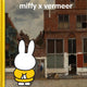 Anglais : miffy x vermeer. (miffy) 2+