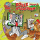 Tom et Jerry : Aventures Folles 2. 7+