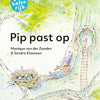 Riche en histoires : Pip fait du babysitting. 6+