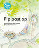 Riche en histoires : Pip fait du babysitting. 6+