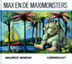 Max et les maxi monstres. 5+