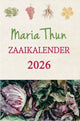 Calendrier des semis Maria Thun 2026 adulte