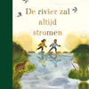 La rivière continuera à couler 4+