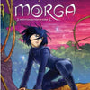 Morga 1 : la sorcière du vent. 10+