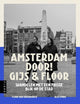 Amsterdam jusqu'au bout ! Gijs et Sol.