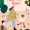 Pause pour Robin. livre d'images. 4+