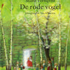 L'oiseau rouge. 9+ 40 pages.