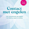 Le contact avec les anges - rendu facile