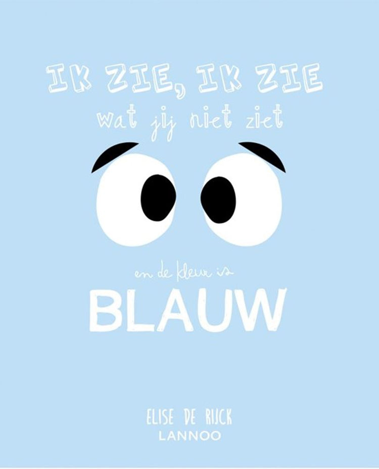 Je vois, je vois ce que tu ne vois pas ; bleu