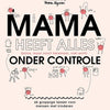Maman a tout (presque, pas vraiment) compris