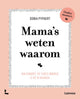 Les mamans savent pourquoi.