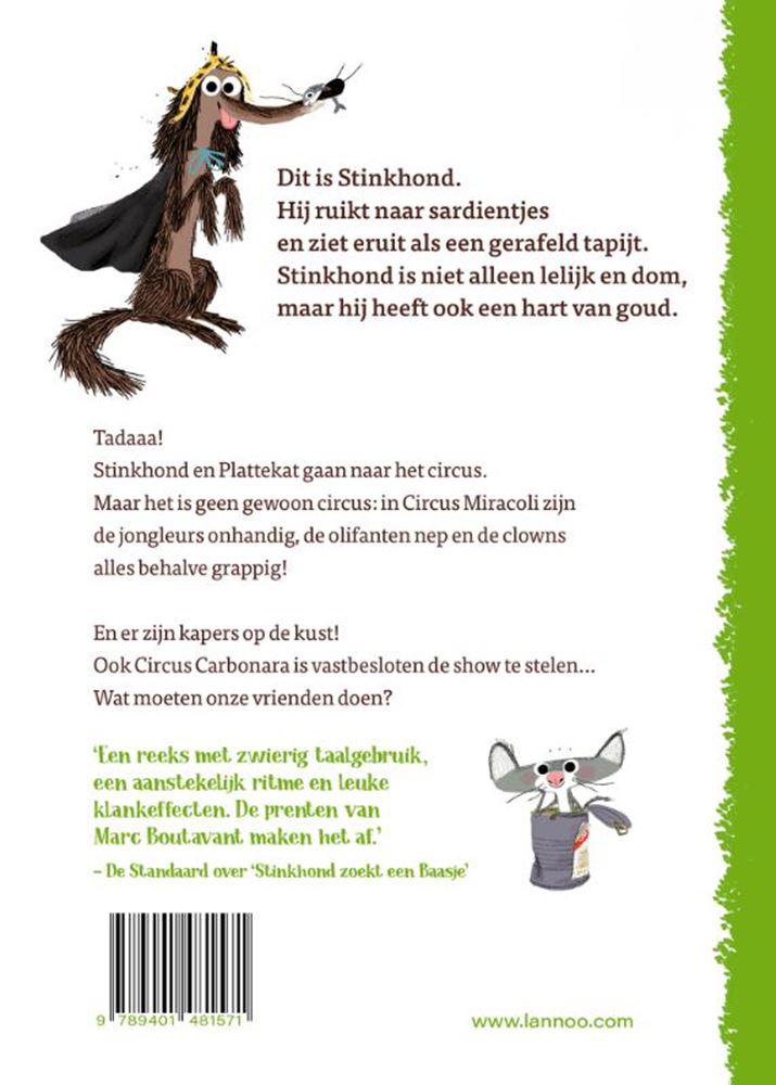 Chien puant au cirque. 6+