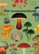 Le livre sur les champignons. 12+