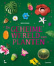 Le monde secret des plantes. 9+