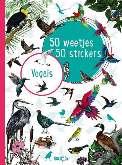 50 faits 50 autocollants - oiseaux