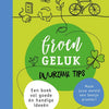 Groengeluk, conseils durables