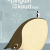 Le pingouin qui avait froid. 4+