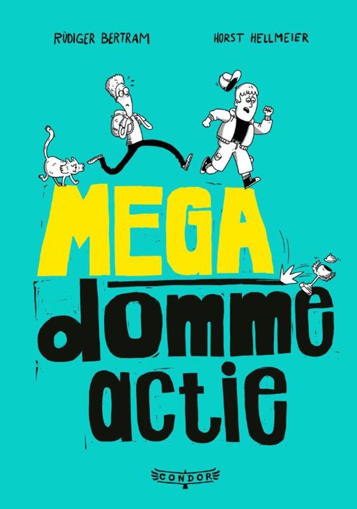 Méga action stupide 7+