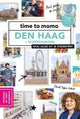Il est temps de momo La Haye et Scheveningen.