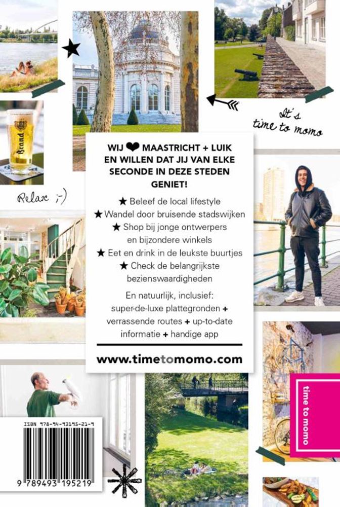 Il est temps de Momo Maastricht et Liège.