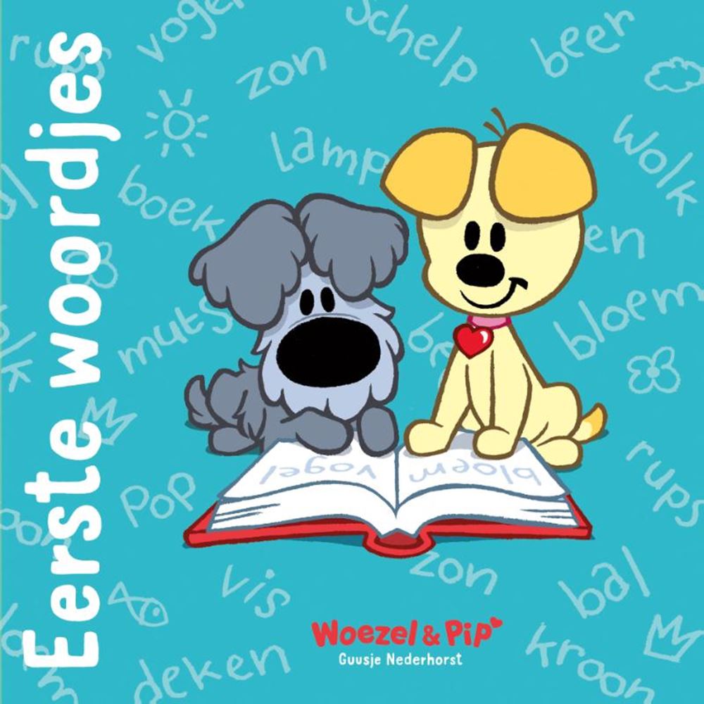 Woezel pip : premiers mots. 3+