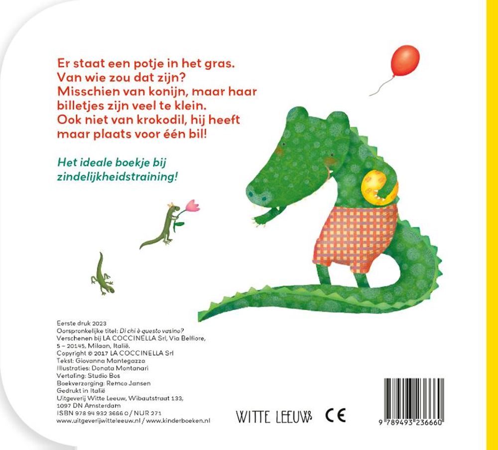 Livres spéciaux Pays-Bas bv (à voix haute) livre de lecture à qui est ce pot ?