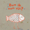 Livre d'images : suis-je un poisson ? 3+