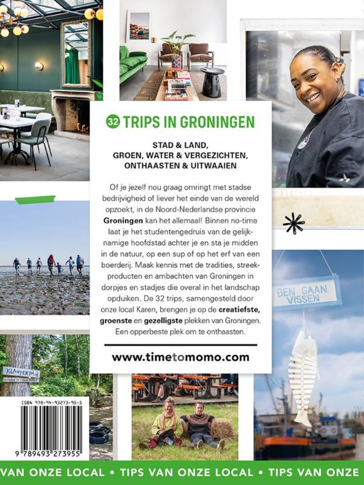 Il est temps d'aller à Momo Groningen.