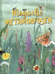 Métamorphoses magiques 5+
