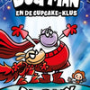 Homme-chien 13 : et le travail des cupcakes. 7+